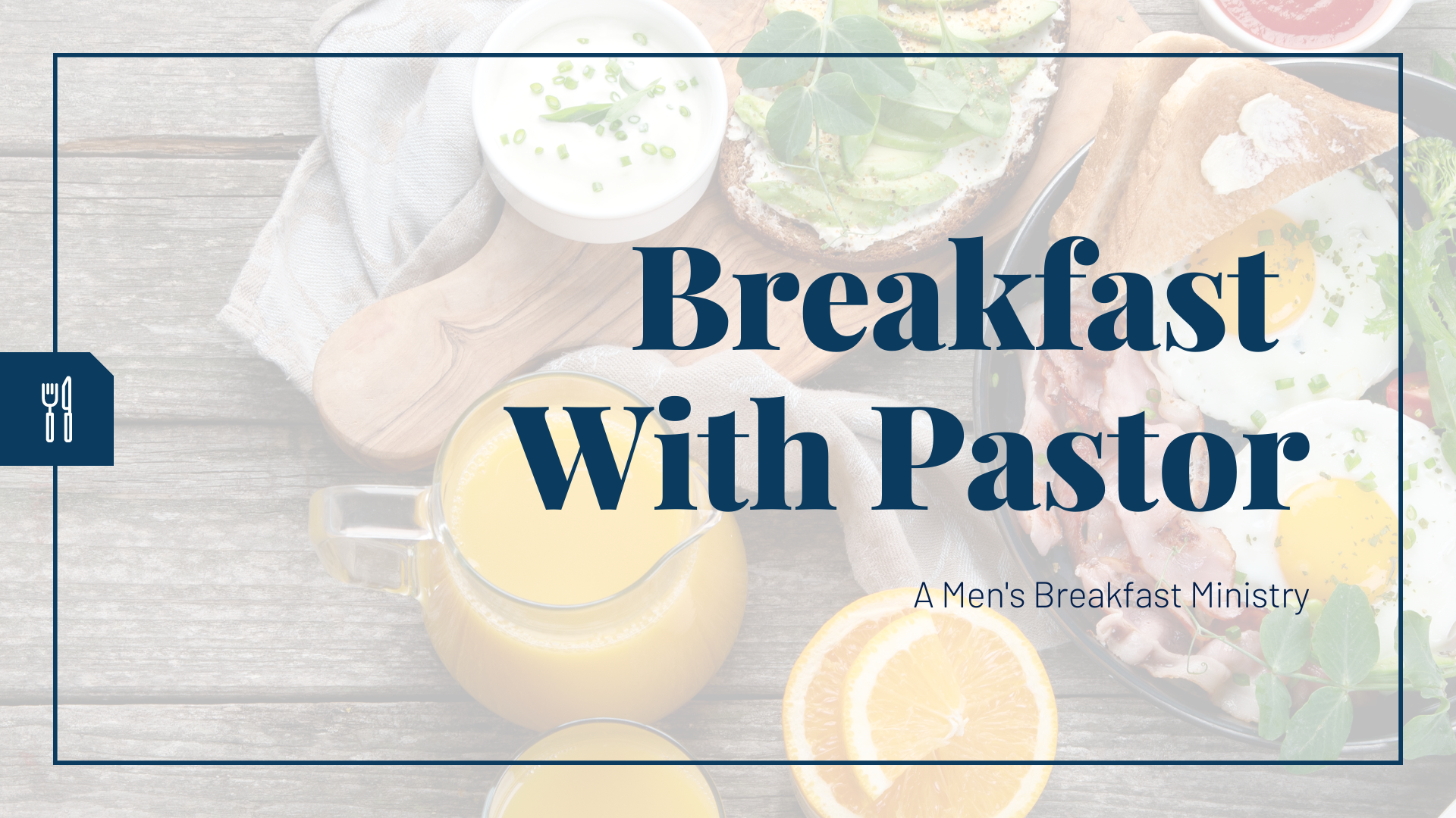 Breakfast With Pastor